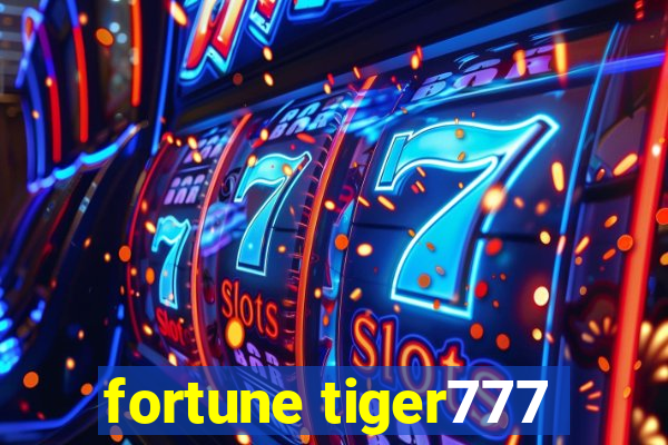 fortune tiger777